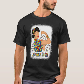 Autism Awareness Day Strong Woman Autism Mum  1 T-Shirt