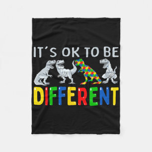 Autism Awareness Dinosaur Kid Boys It's Ok To Be D Fleece Blanket