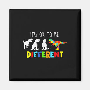 Autism Awareness Dinosaur Kid Boys Its Ok To Be Di Magnet