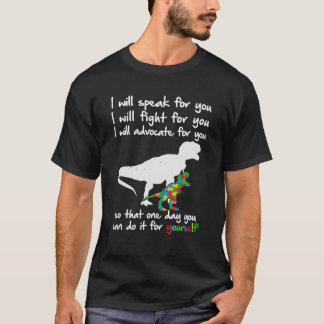 Autism Awareness Dinosaur Mum Teacher I Will Speak T-Shirt