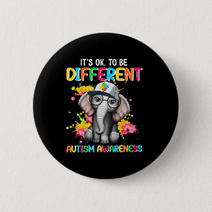Autism Awareness Elephant Flower Its Ok To Be Diff 6 Cm Round Badge