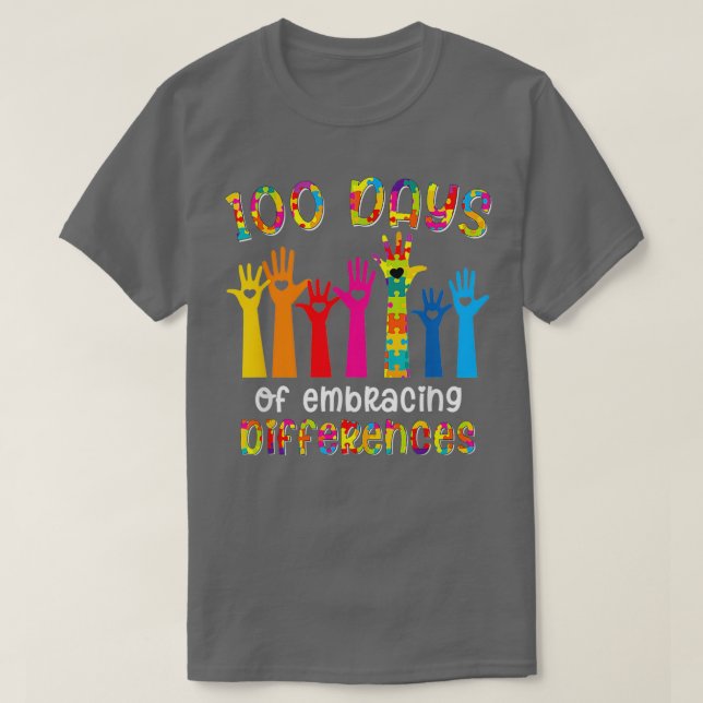 Autism Awareness Embrace Differences 00 Days Of Sc T-Shirt (Design Front)