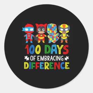 Autism Awareness Embrace Differences 100 Days Of S Classic Round Sticker