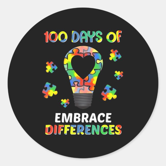 Autism Awareness Embrace Differences 100 Days Of S Classic Round Sticker (Front)
