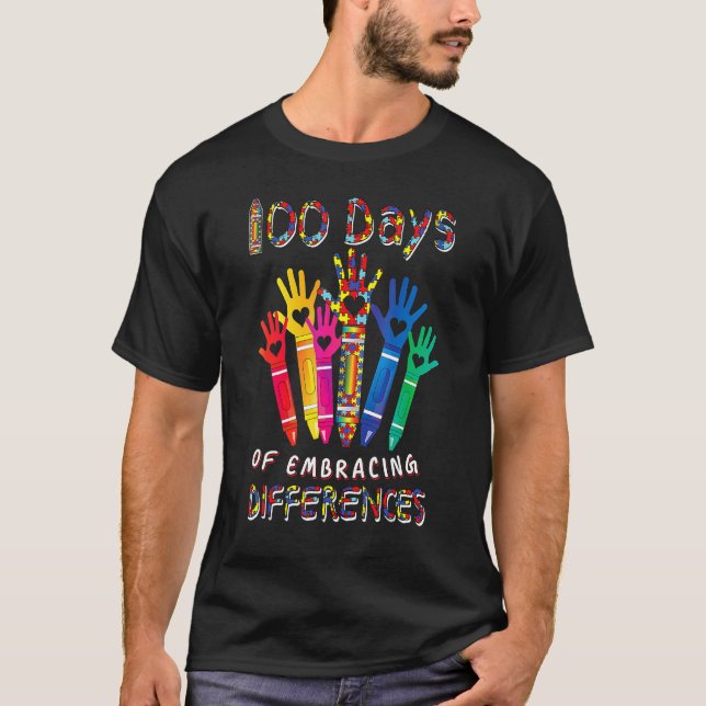 Autism Awareness Embrace Differences 100 Days Of S T-Shirt (Front)