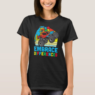 Autism Awareness Embrace Differences Trex Monster  T-Shirt