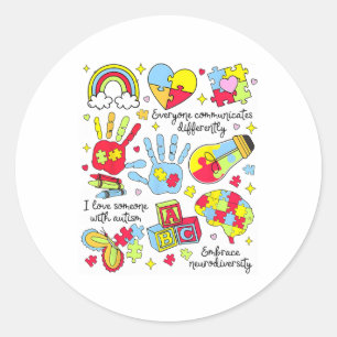 Autism Awareness Everyone Communicates Differently Classic Round Sticker