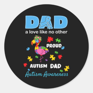 Autism Awareness Father Love Proud Autism Son Dad Classic Round Sticker