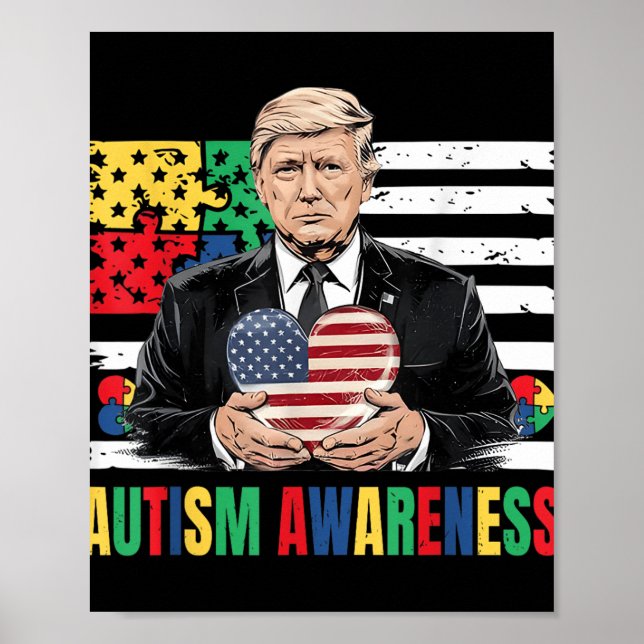 Autism Awareness Funny Trump Support Autistic Us F Poster (Front)