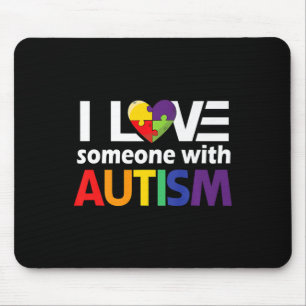 Autism Awareness Gift Autism Mum I Love Someone Wi Mouse Mat
