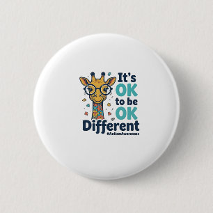 Autism Awareness Giraffe It’s OK to Be Different S 6 Cm Round Badge
