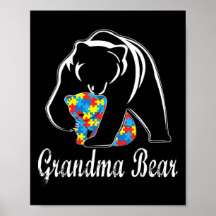 Autism Awareness Grandma Bear Support Autistic Adu Poster