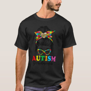 Autism Awareness Grandmom Messy Bun Bandanna Suppo T-Shirt