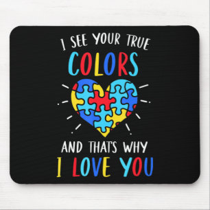 Autism Awareness Heart I See Your True Colours Puz Mouse Mat