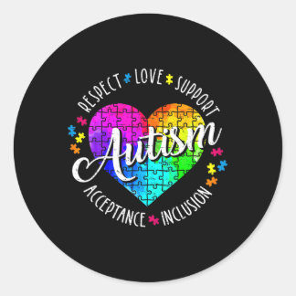 Autism Awareness Heart Respect Love Support Teache Classic Round Sticker