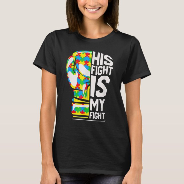 Autism Awareness His Fight Is My Fight Puzzle Boxi T-Shirt (Front)