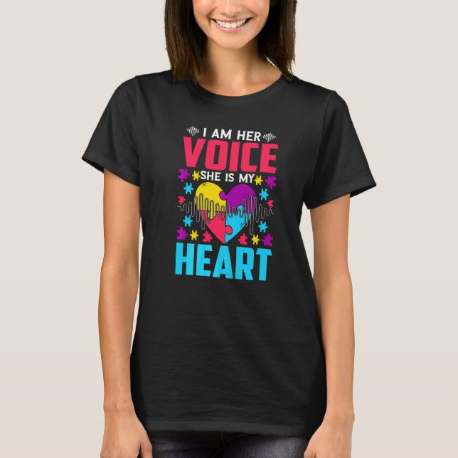 Autism Awareness  I Am Her Voice She Is My Heart M T-Shirt (Front)