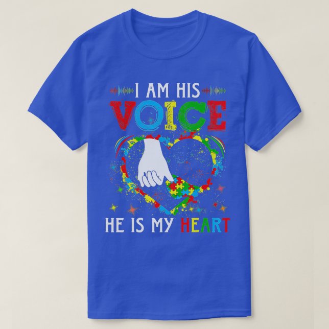Autism Awareness I Am His Voice Mom And Son He Is  T-Shirt (Design Front)
