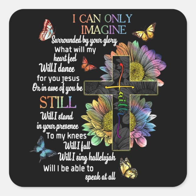 Autism Awareness I Can Only Imagine Jesus Faith T- Square Sticker (Front)