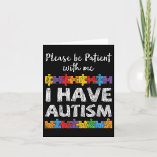 Autism Awareness I Have Autism Autistic Kids Aware Card
