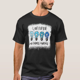 Autism Awareness I Light It Up Blue T-Shirt
