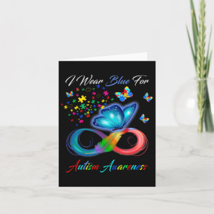 Autism Awareness - I Wear Blue For Autism Awarenes Card