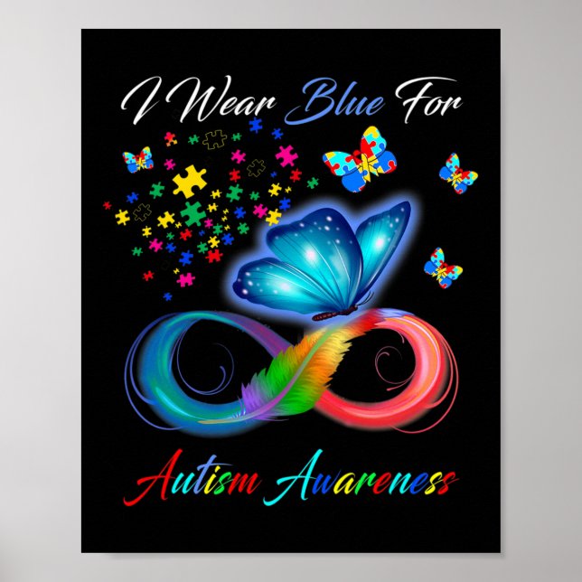 Autism Awareness - I Wear Blue For Autism Awarenes Poster (Front)