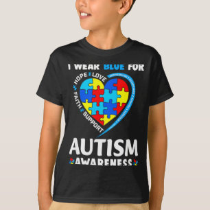 Autism Awareness I Wear Blue For Autism Awareness T-Shirt