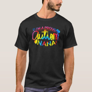 Autism Awareness I'm A Proud Autism Nana Tee