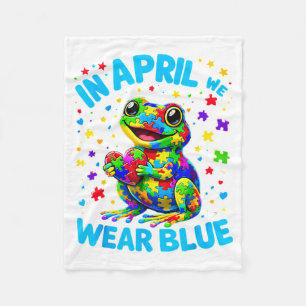 Autism Awareness in April We Wear Blue Frog Fleece Blanket