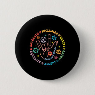 Autism Awareness Inclusion S Teacher Inspirational 6 Cm Round Badge