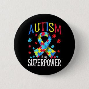 Autism Awareness Is My Superpower Puzzle Pieces Ri 6 Cm Round Badge