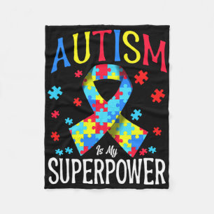 Autism Awareness Is My Superpower Puzzle Pieces Ri Fleece Blanket