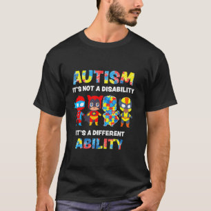 Autism Awareness It's A Different Ability Funny Su T-Shirt
