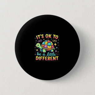 Autism Awareness It's Ok To Be A Little Different 6 Cm Round Badge