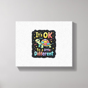 Autism Awareness It's Ok To Be A Little Different Canvas Print