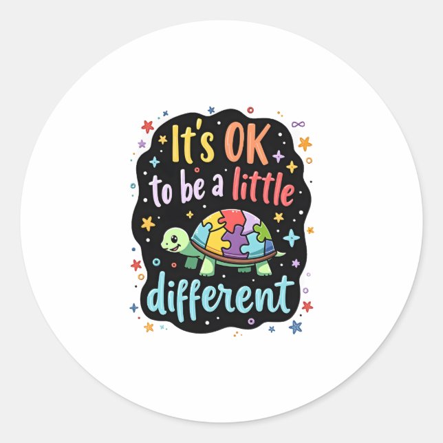 Autism Awareness It's Ok To Be A Little Different  Classic Round Sticker (Front)