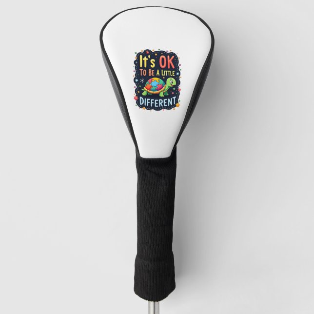 Autism Awareness It's Ok To Be A Little Different  Golf Head Cover (Front)