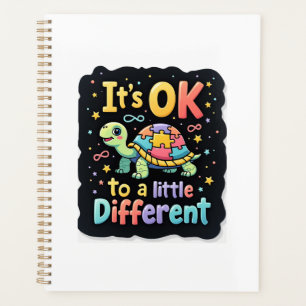 Autism Awareness It's Ok To Be A Little Different Planner