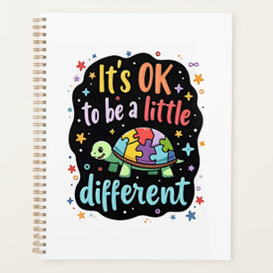 Autism Awareness It's Ok To Be A Little Different Planner