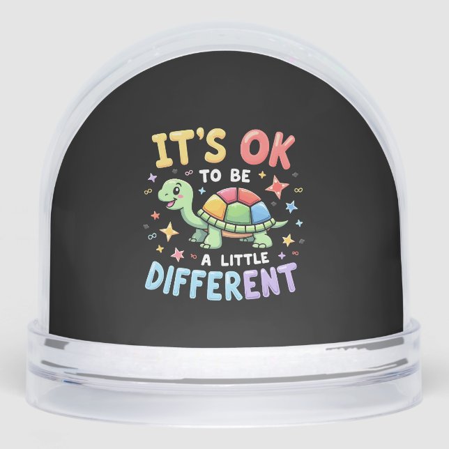 Autism Awareness It's Ok To Be A Little Different  Snowglobe (Front)