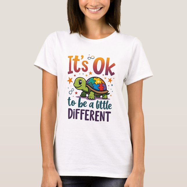 Autism Awareness It's Ok To Be A Little Different  T-Shirt (Front)