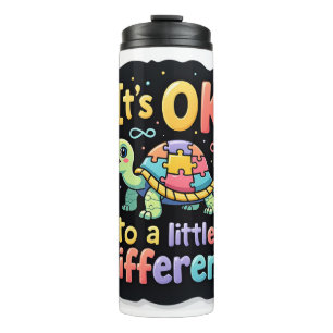 Autism Awareness It's Ok To Be A Little Different  Thermal Tumbler