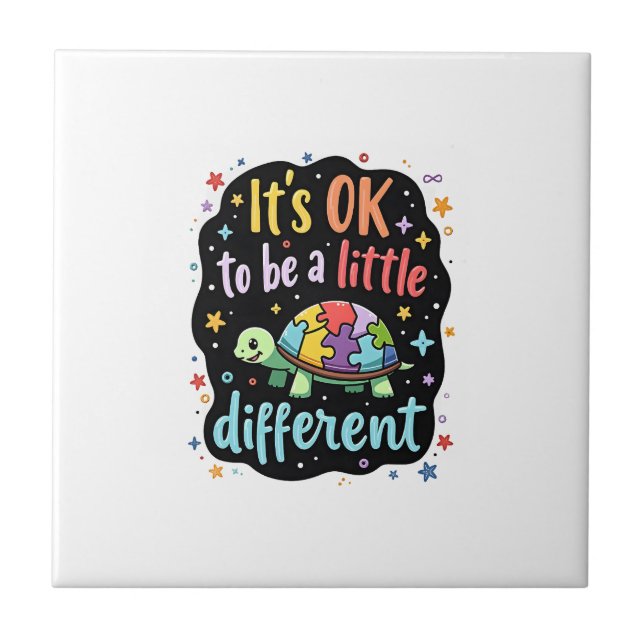 Autism Awareness It's Ok To Be A Little Different  Tile (Front)
