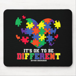 Autism Awareness It's OK To Be Different Autism H Mouse Mat