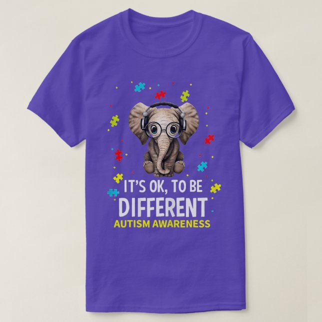 Autism Awareness Its Ok To Be Different Cute Eleph T-Shirt (Design Front)