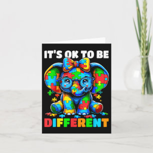 Autism Awareness Its Ok To Be Different Elephant Card