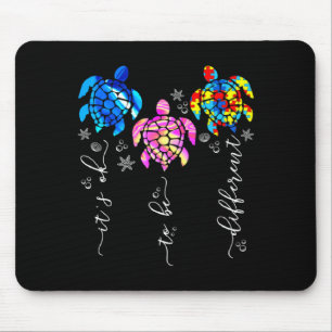 Autism Awareness Its Ok To Be Different Sea Turtle Mouse Mat
