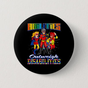 Autism Awareness Kids Abilities Outweigh Disabilit 6 Cm Round Badge