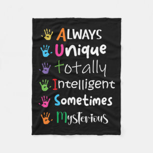 Autism Awareness Kindness Shirt Always Unique Tota Fleece Blanket